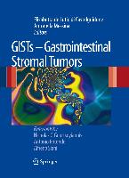 Gists - Gastrointestinal Stromal Tumors