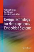 Design Technology for Heterogeneous Embedded Systems