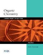 Organic Chemistry, Volume 2: A Guided Inquiry for Recitation: A Process Oriented Guided Inquiry Learning Course