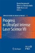 Progress in Ultrafast Intense Laser Science VII