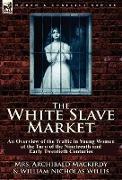 The White Slave Market