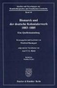 Bismarck und der deutsche Kolonialerwerb 1883 - 1885