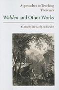 Approaces to Teaching Thoreau's Walden and Other Works