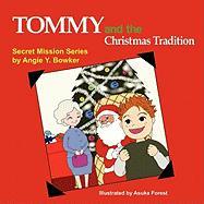 Tommy and the Christmas Tradition