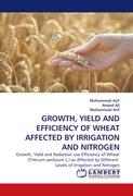 GROWTH, YIELD AND EFFICIENCY OF WHEAT AFFECTED BY IRRIGATION AND NITROGEN