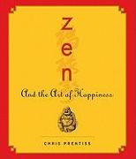 Zen and the Art of Happiness