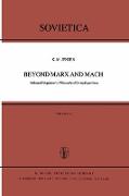 Beyond Marx and Mach