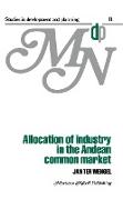 Allocation of Industry in the Andean Common Market