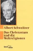 Das Christentum und die Weltreligionen