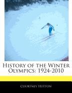 History of the Winter Olympics: 1924-2010