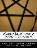 World Religions: A Look at Satanism