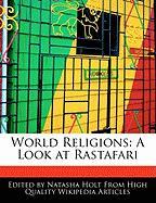 World Religions: A Look at Rastafari