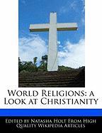 World Religions: A Look at Christianity