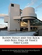 Buddy Holly and the Rock and Roll Hall of Fame's First Class