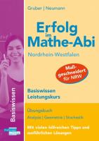 Erfolg im Mathe-Abi Nordrhein-Westfalen Basiswissen Leistungskurs