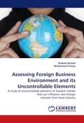 Assessing Foreign Business Environment and its Uncontrollable Elements