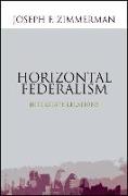 Horizontal Federalism: Interstate Relations