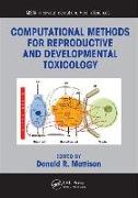 Computational Methods for Reproductive and Developmental Toxicology