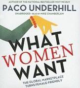 What Women Want: The Global Marketplace Turns Female-Friendly