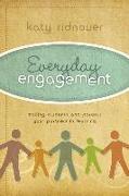 Everyday Engagement