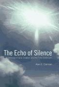 The Echo of Silence