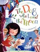 The Dog Who Loved the Moon