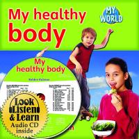 My Healthy Body - CD + Hc Book - Package