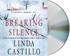 Breaking Silence: A Kate Burkholder Novel