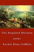 The Requited Distance: Poems