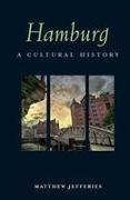 Hamburg: A Cultural History