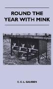 Round the Year with Mink