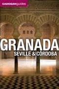 Granada, Seville and Cordoba (Cadogan Guides)