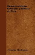 Memorias antiguas historiales y políticas del Perú