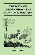 The Buck of Lordenshaw - The Story of a Roe Deer