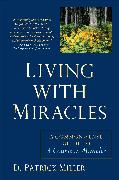 Living with Miracles