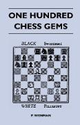 One Hundred Chess Gems