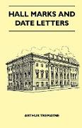 Hall Marks and Date Letters