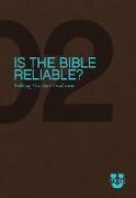 Is the Bible Reliable?