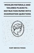 Woolen Materials and Tailored Plackets - Instruction Paper with Examination Questions