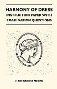 Harmony of Dress - Instruction Paper with Examination Questions