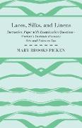 Laces, Silks, and Linens - Instruction Paper with Examination Questions
