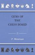 Gems of the Chess Board