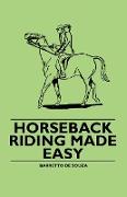 Horseback Riding Made Easy