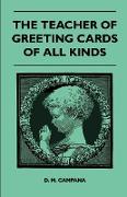 The Teacher of Greeting Cards of All Kinds