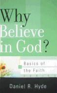 Why Believe in God?