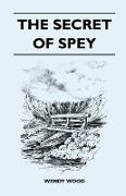 The Secret of Spey