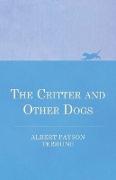 The Critter and Other Dogs