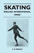 Skating - English, International, Speed