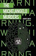 The Michelangelo Murders