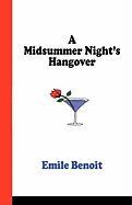 A Midsummer Night's Hangover